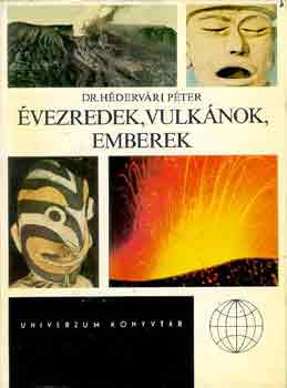 vezredek, vulknok, emberek