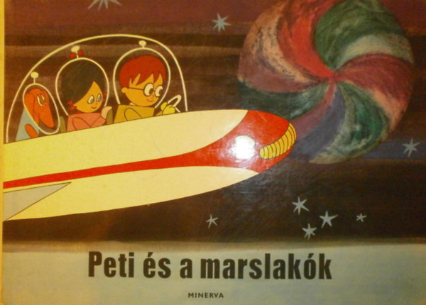 Peti �s a marslak�k