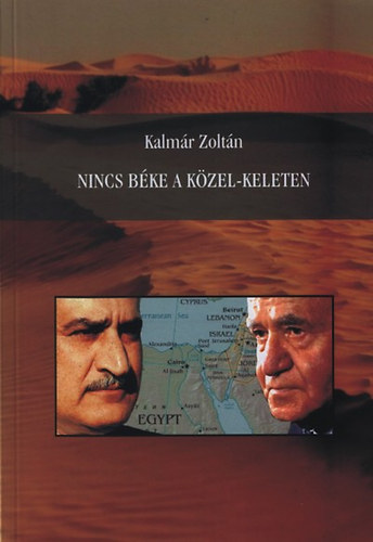 Nincs bke a Kzel-Keleten
