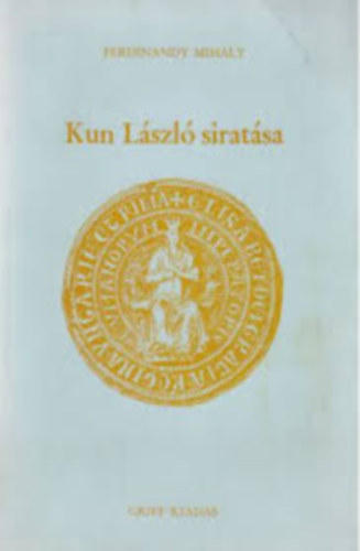 Kun Lszl siratsa