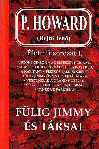 Rejt Jen  ( P. Howard ) - Flig Jimmy s trsai - letm sorozat I.