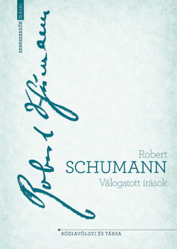 Robert Schumann - Vlogatott rsok