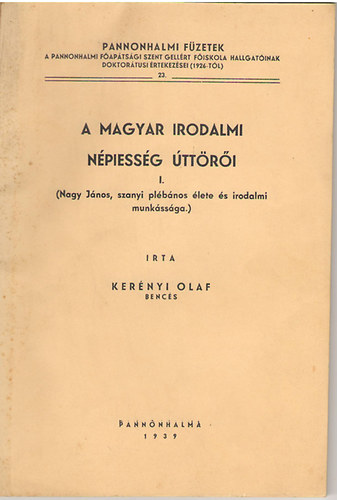 A magyar irodalmi n�piess�g �tt�r�i I.