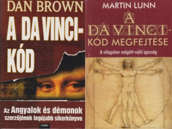 2 m a Da Vinci-kdrl: A Da Vinci-kd  + A Da Vinci-kd megfejtse - A vilgsiker mgtt rejl igazsg