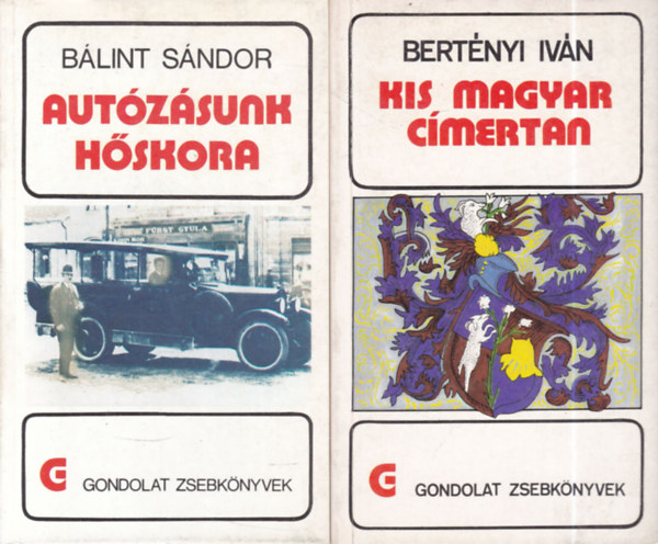 2 db. Gondolat zsebknyvek (Autzsunk hskora + Kis magyar cmertan)