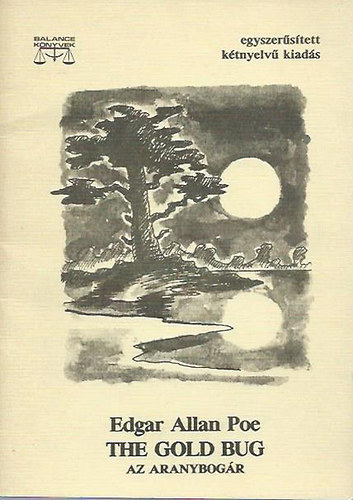 Edgar Allan Poe - The Gold Bug - Az aranybog�r