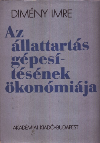 Az �llattart�s g�pes�t�s�nek �kon�mi�ja