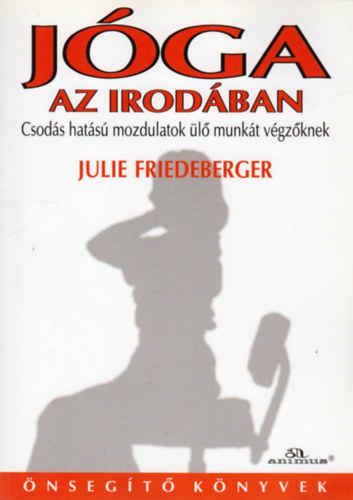 J�ga az irod�ban