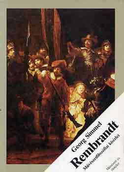 Georg Simmel - Rembrandt (Mvszetfilozfiai ksrlet)