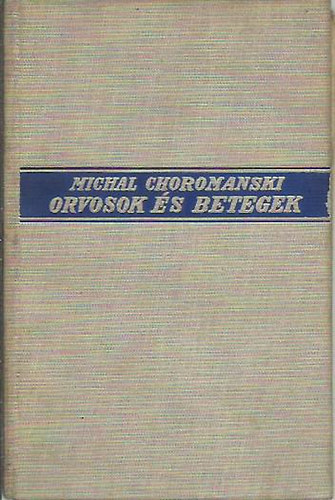 Orvosok s betegek