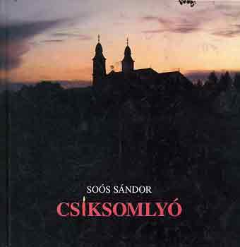 Sos Sndor - Csksomly