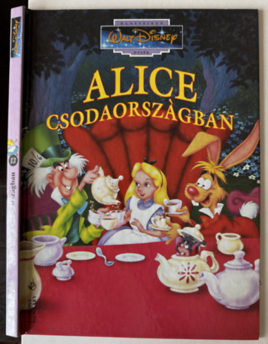 Alice Csodaorsz�gban (Klasszikus Walt Disney mes�k 13.)