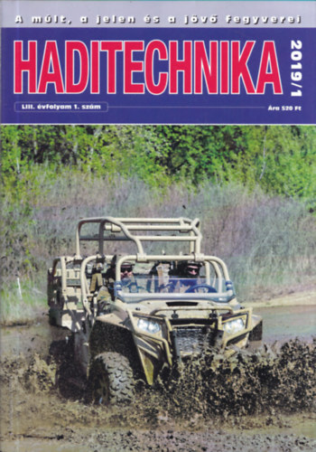 Haditechnika LIII. vfolyam - 2019/1-6. (teljes vfolyam, lapszmonknt)