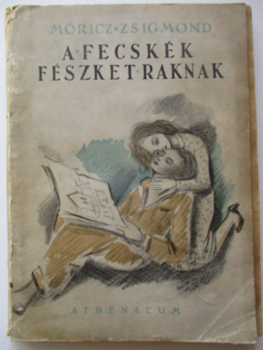 A fecsk�k f�szket raknak