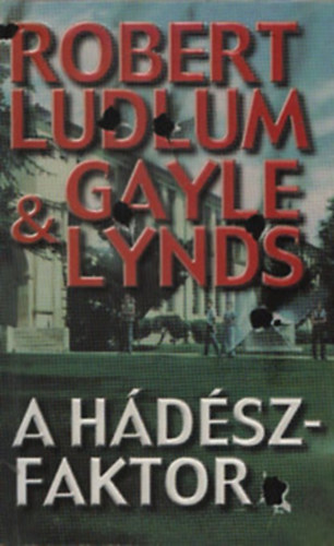 R.- Lynds, Gayle Ludlu - A H�d�sz faktor