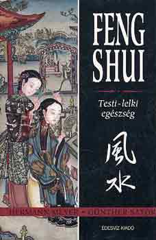 Feng shui- Testi lelki egszsg