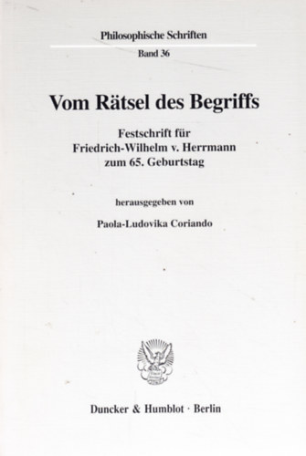 Paola-Ludovika Coriando - Vom Rtsel des Begriffs - Festschrift fr Friedrich-Wilhelm v. Herrmann zum 65. Geburtstag