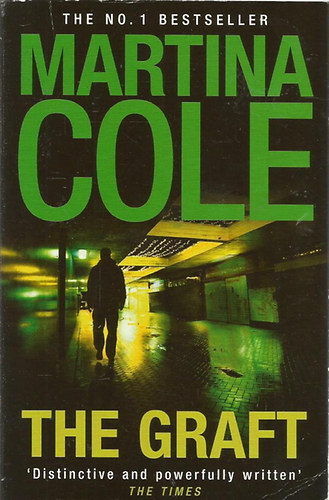 Martina Cole - The Graft