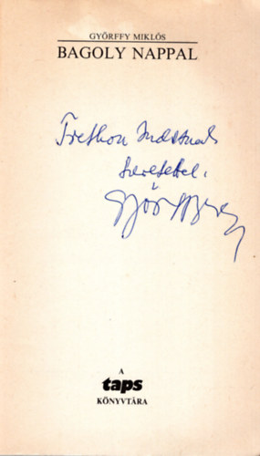 Gy�rffy Mikl�s - Bagoly  nappal- dedik�lt