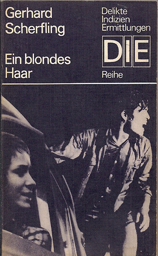 Gerhard Scherfling - Ein blondes Haar