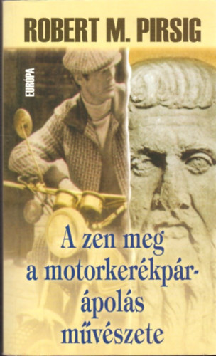 A zen meg a motorkerkpr-pols mvszete