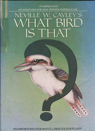 Neville W. Cayley - What Bird is That?
