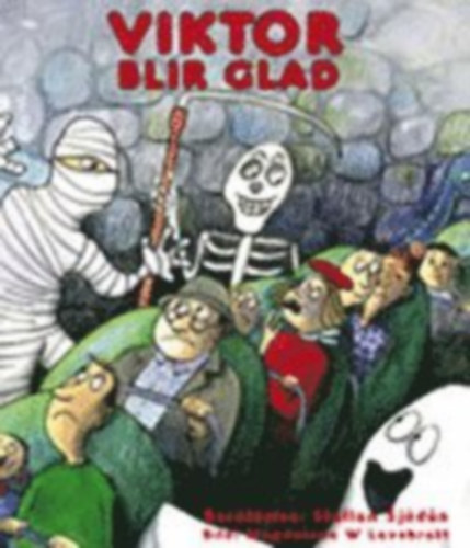 Viktor blir glad (Frfattarhuset)