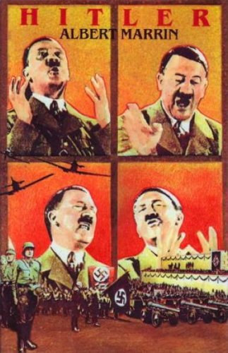 Albert Marrin - Hitler