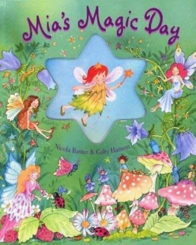 Mia's Magic Day (Bookmart Limited)(Armadillo Books)