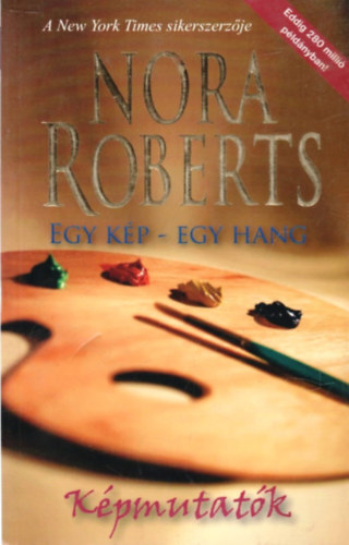 Nora Roberts - Kpmutatk: egy kp - egy hang