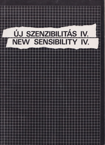 j szenzibilits IV. - New Sensibility IV.