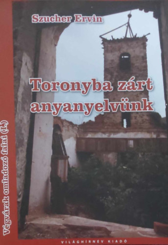 Toronyba zrt anyanyelvnk