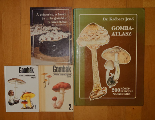 Dr. Dr. Szabó István Krébecz Jenő - 4 könyv a gombákról: Gombák 1-2. (Búvár zsebkönyvek), A csiperke, a laska és más gombák termmesztése, Gombaatlasz