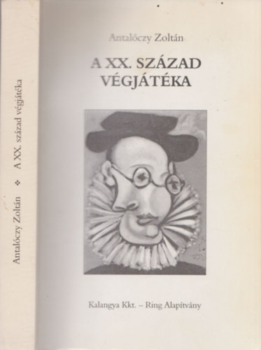 Antalczy Zoltn - A XX. szzad vgjtka