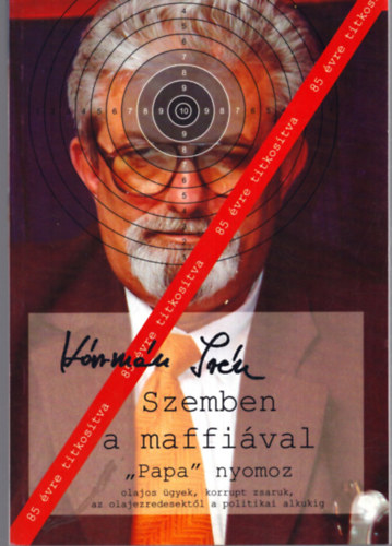 Szemben a maffival - "Papa" nyomoz