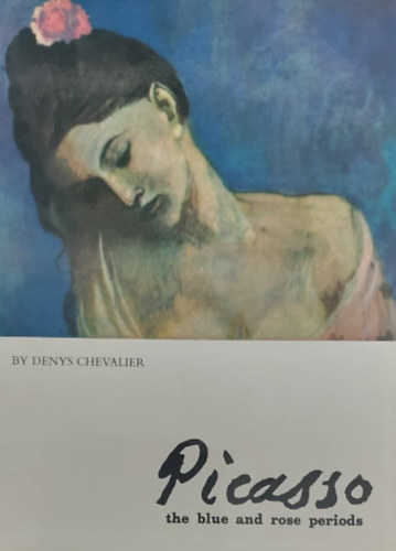 Picasso the blue and rose periods