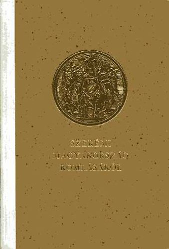 Magyarorsz�g roml�s�r�l