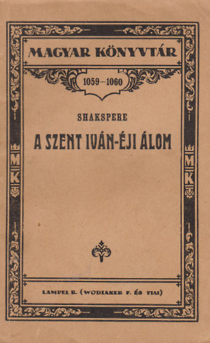 William Shakespeare - A szent-ivn-ji lom