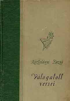 Kosztol�nyi Dezs� v�logatott versei