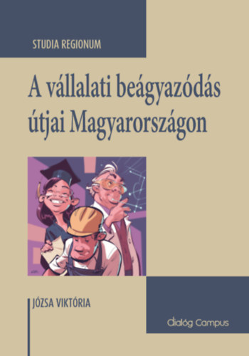 A vllalati begyazds tjai Magyarorszgon