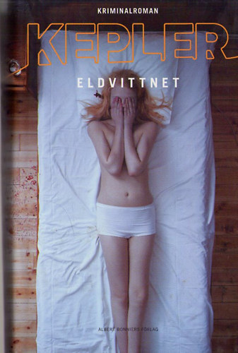 Lars Kepler - Eldvittnet