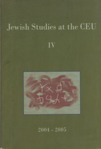 Jewis Studies at the CEU IV. (2003-2005)