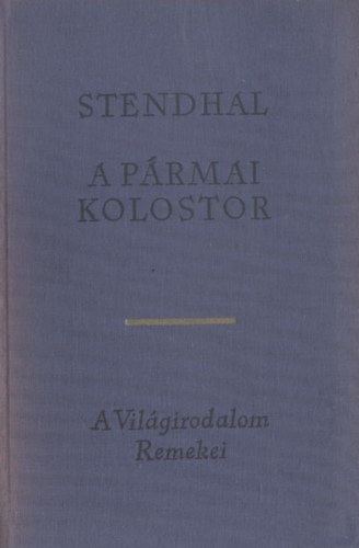 Stendhal - A prmai kolostor