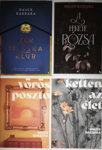 4db Bauer Barbara m� - V�r�s poszt�, Ketten az �let, A fekete r�zsa, K�k macska klub