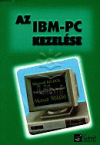 Az IBM-PC kezelse