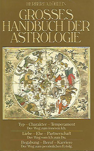 Herbert A. Lhlein - Grosses Handbuch der Astrologie
