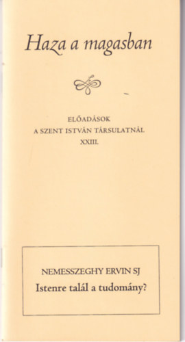 Istenre tal�l a tudom�ny?