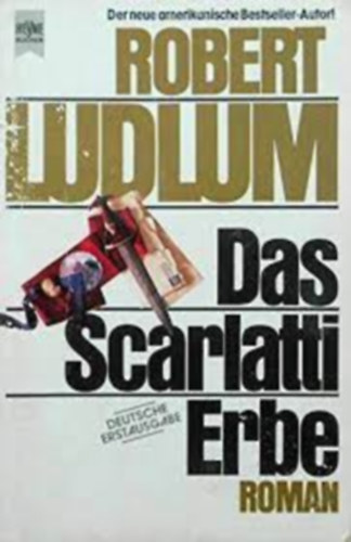 Robert Ludlum - Das Scarlatti Erbe