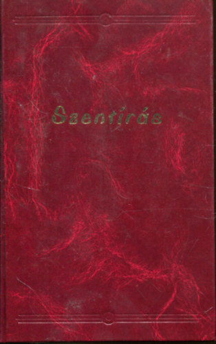 Ó- és Újszövetségi Szentírás a Neovulgáta alapján