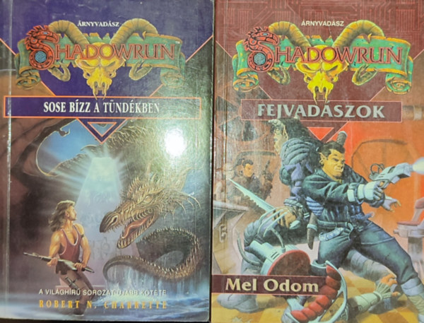 2db m a Shadowrun sorozatbl - Mel Odom-Fejvadszok; Robert N. Charrette-Sose bzz a tndkben